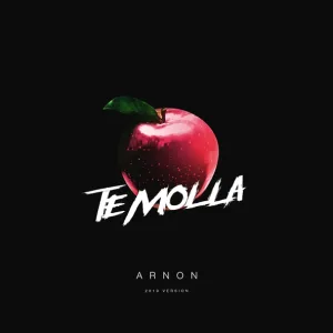 Arnon - Te Molla (2019 Version) (2019 Version)