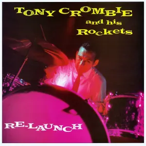 Tony Crombie And His Rockets - Let's You And I Rock
