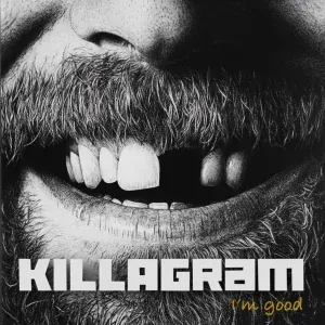 KillaGram - I’m Good