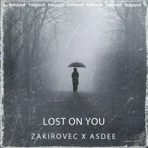 Zakirovec, Asdee - Lost On You