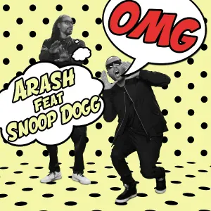 Arash feat. Snoop Dogg - Omg