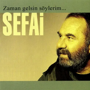 Sefai - Ateşe Düşse