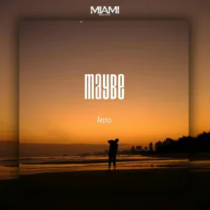 Xezzo - Maybe