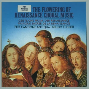 Pro Cantione Antiqua, Bruno Turner - Gombert: Musae Jovis