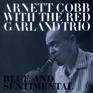 Arnett Cobb, The Red Garland Trio - Sweet Georgia Brown