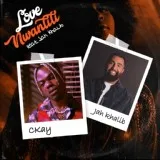 CKay feat. Jah Khalib - love nwantiti (feat. Jah Khalib)