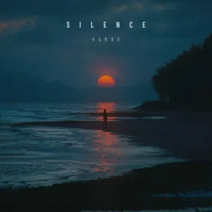 Kamro - Silence