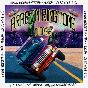 The Prince of Weed - Arabian Ringtone Money