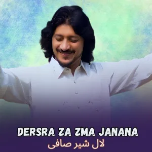 Lal Sher Safi - Dersra Za Zma Janana