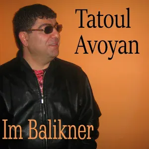 Tatoul Avoyan - 01 Tatoul Avoyan - Amen Or Em Qez Spasum