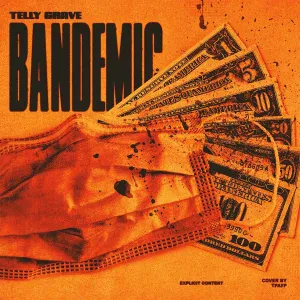 Telly Grave - BANDEMIC