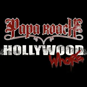 Papa Roach - Hollywood Whore