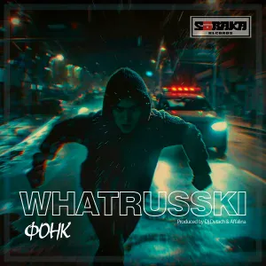 WHATRUSSKI, Dj Detach, Affalina - FONK