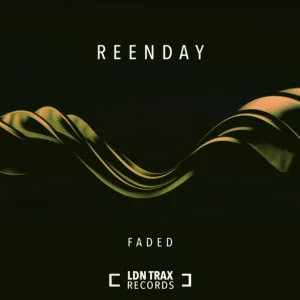 Reenday - Faded