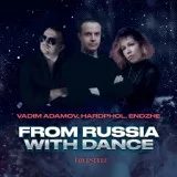 Vadim Adamov, Hardphol feat. Endzhe - Chop Suey!