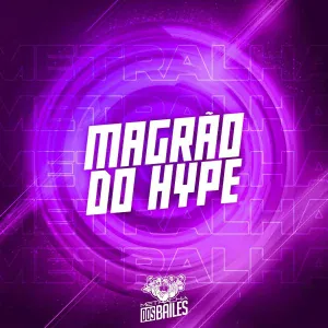 MC BIANO DO IMPÉRA, DJ MANO LOST feat. MC PIKACHU - Magrão do Hype