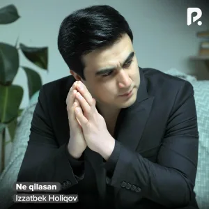 Izzatbek Holiqov - Do'st