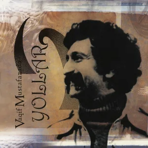 Vaqif Mustafazadə - Yollar