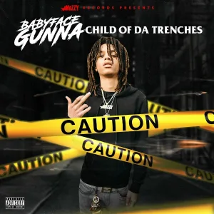 BabyFace Gunna feat. Yung X - Gang in This Bitch