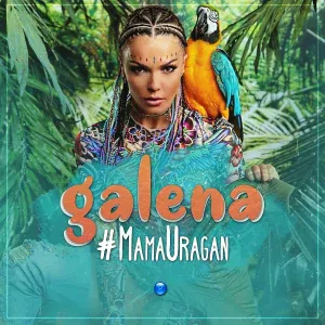 Galena - #MamaUragan