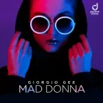 Giorgio Gee - Mad Donna
