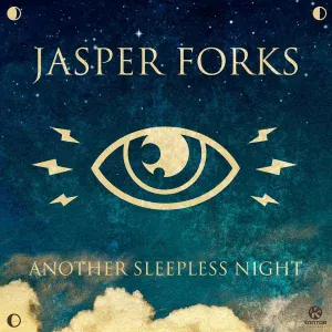 Jasper Forks - Another Sleepless Night (Video Edit)