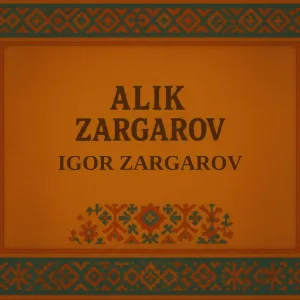 Alik Zargarov, Igor Zargarov - Armenia