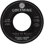 Delvon Lamarr Organ Trio - Cold As Weiss