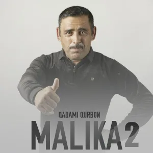 Qadami Qurbon - Malika 2