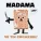 MADAMA - че ты сможешь?