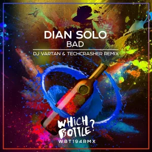 Dian Solo - Bad (DJ Vartan & Techcrasher Radio Edit)