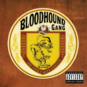 Bloodhound Gang - Shut Up