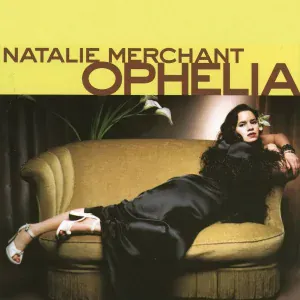 Natalie Merchant - Life Is Sweet