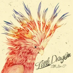 Little Dragon - Little Man