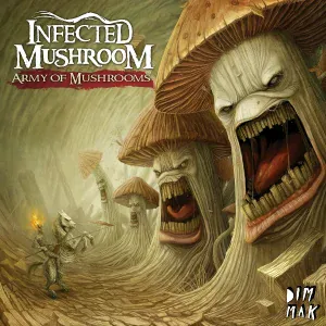 Infected Mushroom - Never Mind