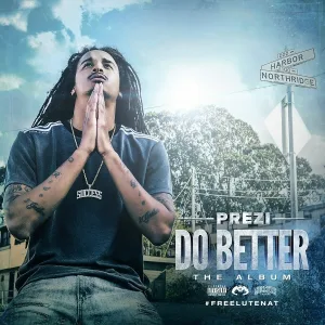 Prezi feat. Lil Yee - Don't Love a Nigga