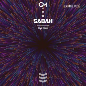 Hayit Murat - Sabah