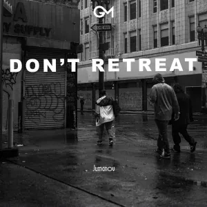Jumanov - Don't Retreat