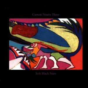Current 93 - Larkspur And Lazarus