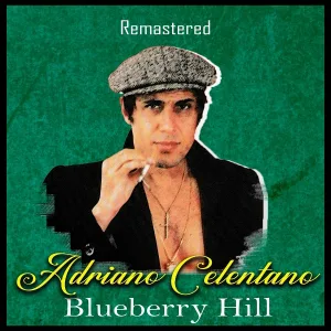 Adriano Celentano - Blueberry Hill