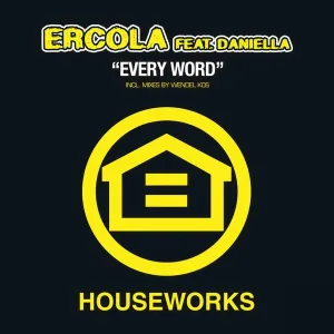 Ercola feat. Daniella feat. Danielle - Every Word