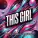 Geo Da Silva, Canello, George Buldy - This Girl