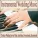 Robbins Island Music Group - The Wedding Song (There Is Love) (Piano Wedding Interlude)