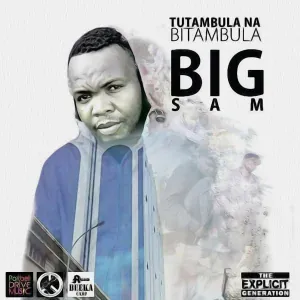 Big Sam - Ebbaluwa Ya Ma'ma
