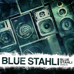 Blue Stahli - Blue Stahli