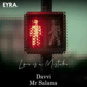 Davvi, Mr Salama - Love is a Mistake