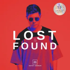 Matvey Emerson - Lost & Found