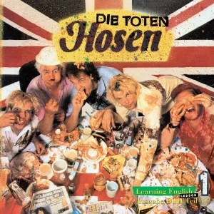 Die Toten Hosen - Learning English, Step One
