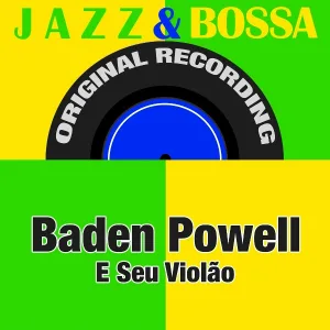 Baden Powell E Seu Violão - My Funny Valentine