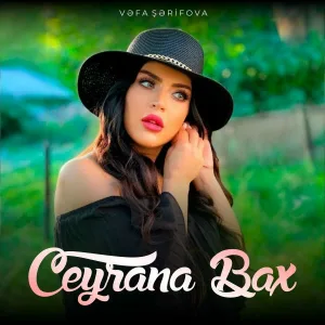 Vəfa Şərifova - Ceyrana Bax